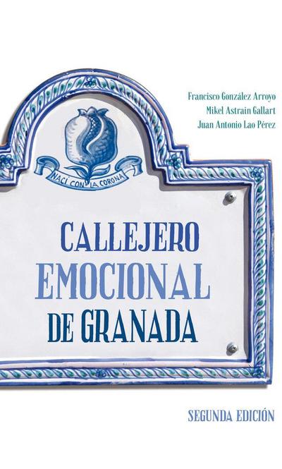 Callejero emocional de Granada