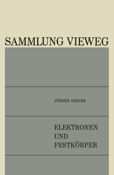 Elektronen und Festkörper