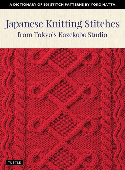 Japanese Knitting Stitches from Tokyo’s Kazekobo Studio