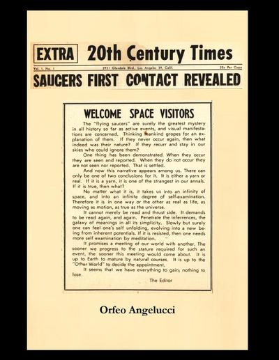 SAUCERS FIRST CONTACTED  REVEALED  20Th Century Times