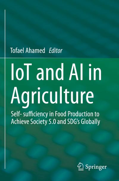 IoT and AI in Agriculture