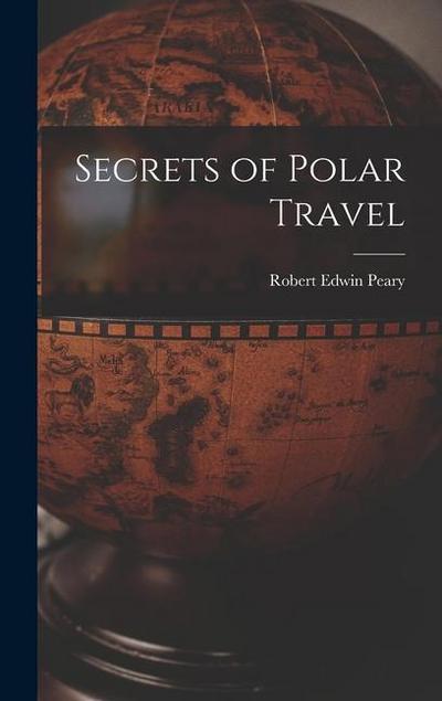 Secrets of Polar Travel