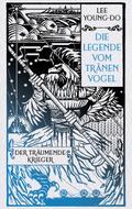 Der träumende Krieger - Die Legende vom Tränenvogel 2