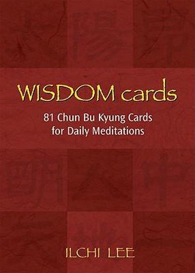 Wisdom Cards: 81 Chun Bu Kyung Cards for Daily Meditation
