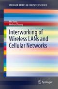 Interworking of Wireless LANs and Cellular Network