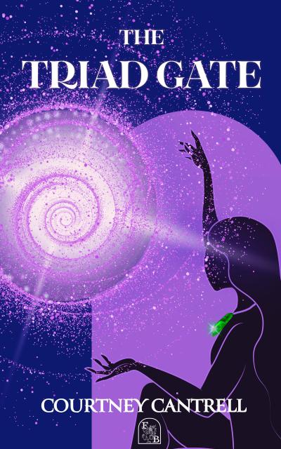 The Triad Gate (Legends of the Light-Walkers, #1)