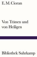 Von Tränen und von Heiligen