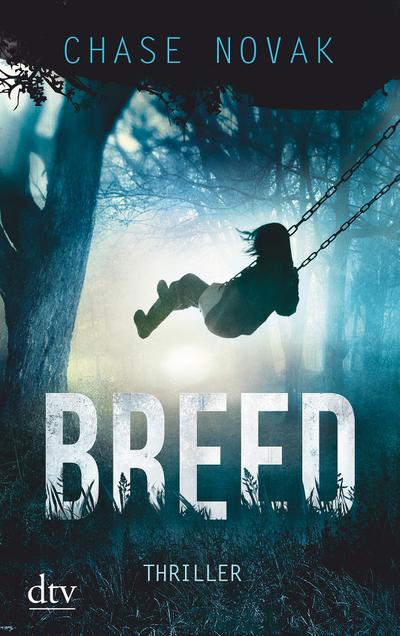 Breed: Thriller (dtv Unterhaltung)