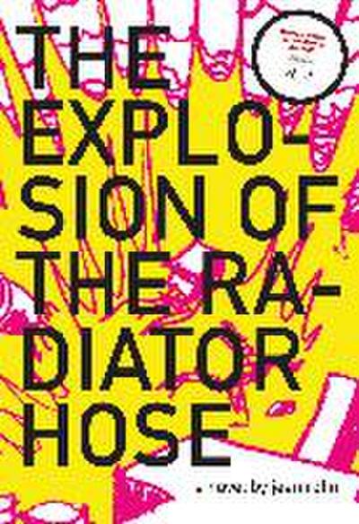 The Explosion of the Radiator Hose