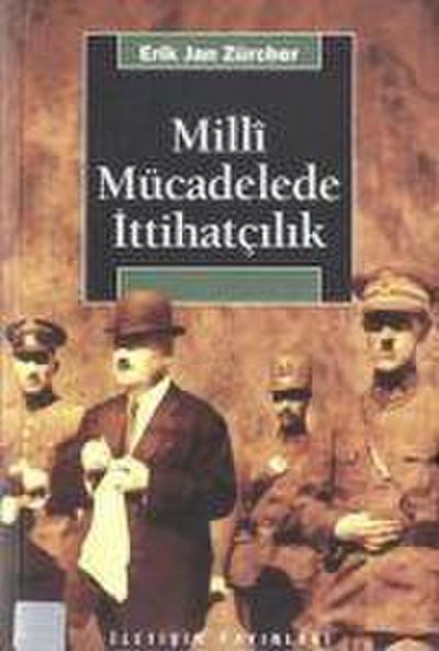 Milli Mücadelede Ittihatcilik