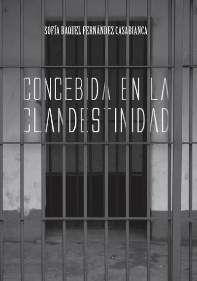 Concebida en la clandestinidad
