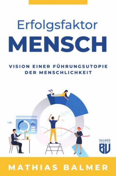 Erfolgsfaktor Mensch