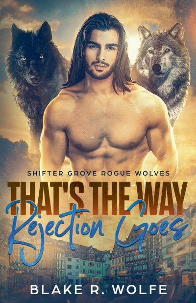 That’s The Way Rejection Goes