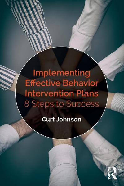 Implementing Effective Behavior Intervention Plans