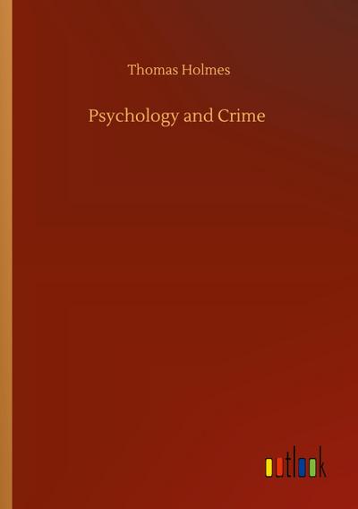 Psychology and Crime