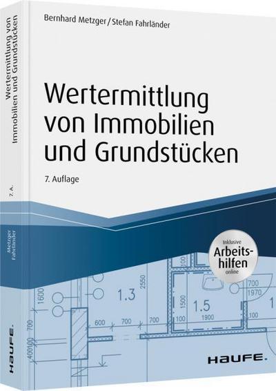 Wertermittlung von Immobilien und Grundstücken