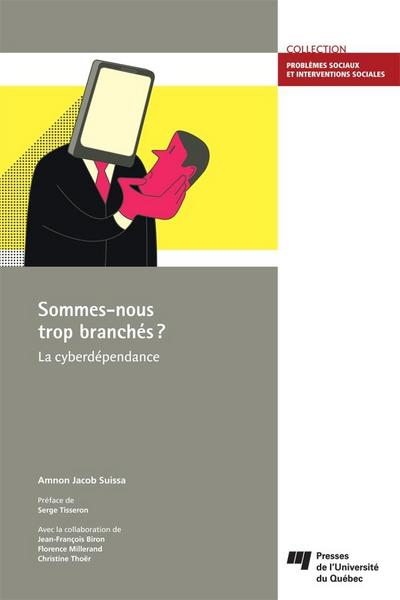Sommes-nous trop branches?