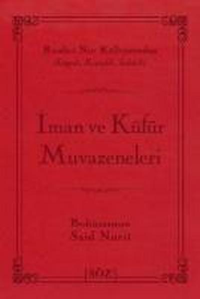 Iman ve Küfür Muvazeneleri Canta Boy