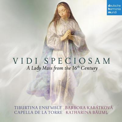 Vidi Speciosam-A Lady Mass from the 16th Century