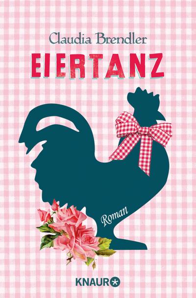 Eiertanz: Roman