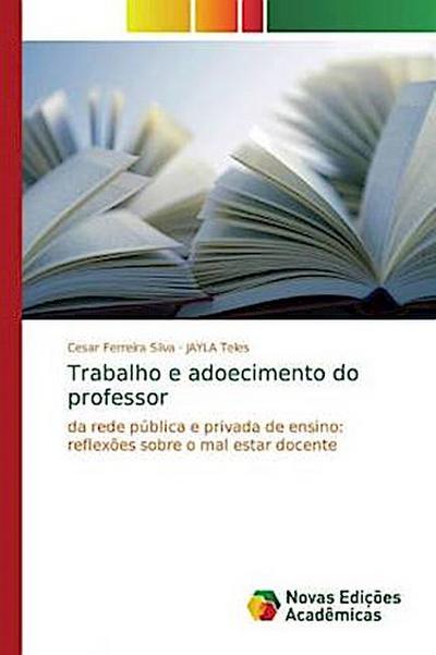 Trabalho e adoecimento do professor