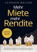 Mehr Miete, mehr Rendite: Wie Sie als Vermieter du