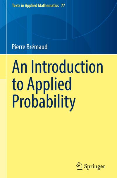 An Introduction to Applied Probability