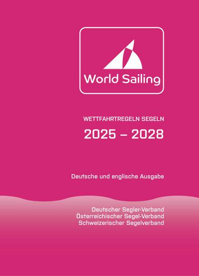 Wettfahrtregeln Segeln 2025 bis 2028