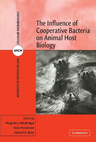 The Influence of Cooperative Bacteria on Animal Host             Biology