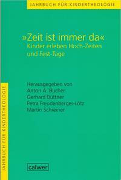 Jahrbuch für Kindertheologie / ’Zeit ist immer da’