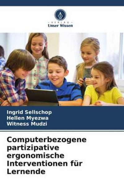 Computerbezogene partizipative ergonomische Interventionen für Lernende