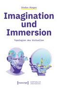 Imagination und Immersion