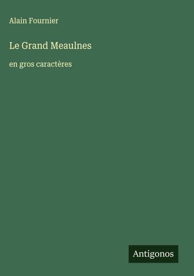 Le Grand Meaulnes