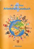 ABC der Tiere 4 - Arbeitsheft Lesebuch
