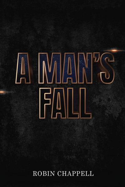 A Man’s Fall