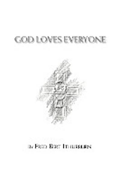 God Loves Everyone