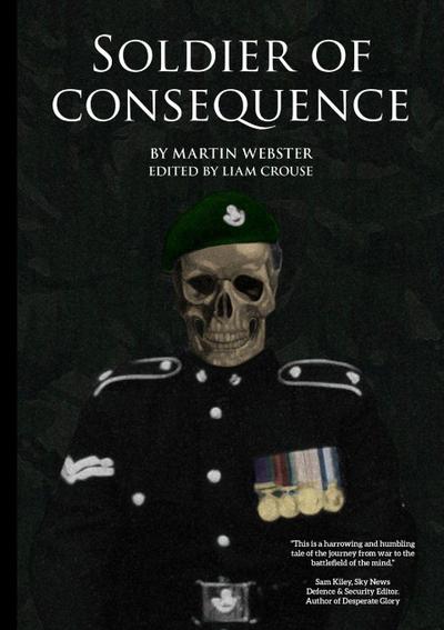 Soldier of Consequence