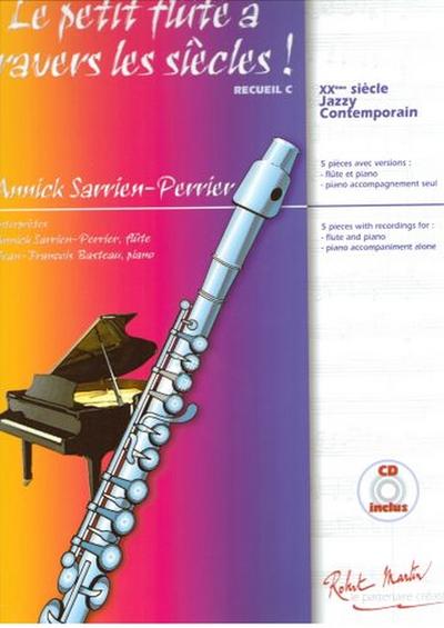 Le petit fluté´à travers les sièclesvol.9 (+CD) pour flûte et piano
