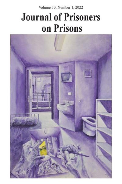 Journal of Prisoners on Prisons, V30 #1