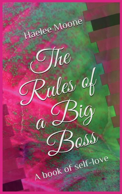 The Rules of a Big Boss