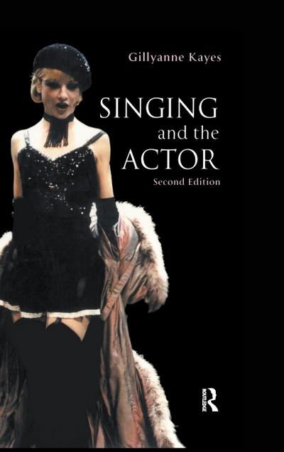 Singing and the Actor