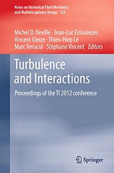 Turbulence and Interactions