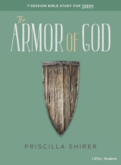 Shirer, P: Armor of God - Teen Bible Study Book