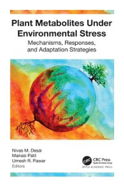Plant Metabolites under Environmental Stress