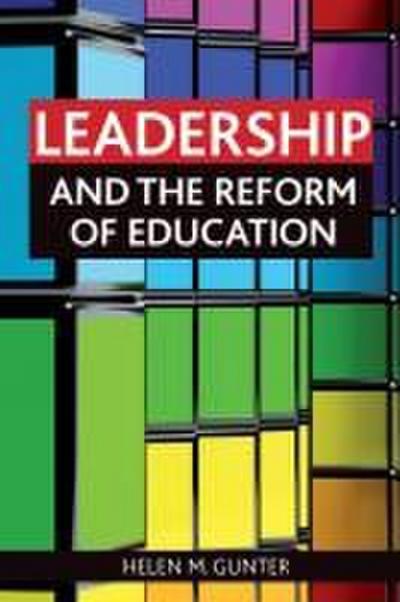 Leadership and the reform of education