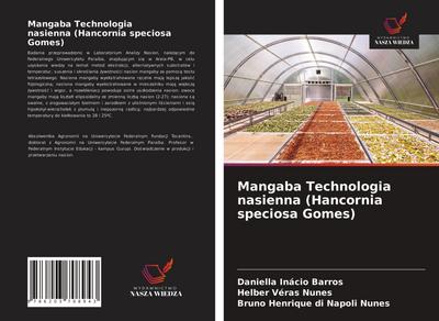 Mangaba Technologia nasienna (Hancornia speciosa Gomes)