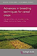 Advances in breeding techniques for cereal crops