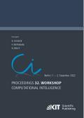 Proceedings - 32. Workshop Computational Intellige