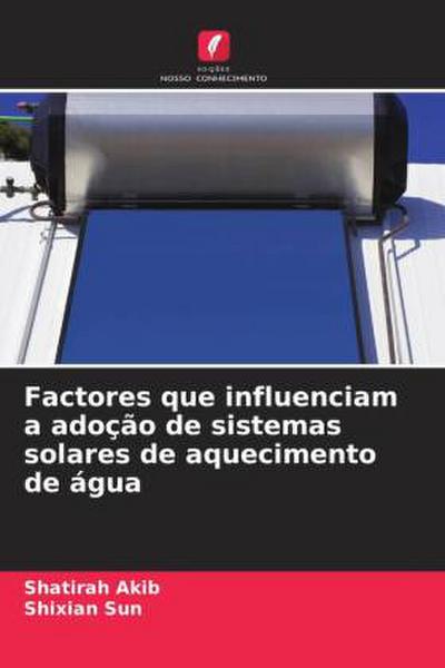 Factores que influenciam a adoção de sistemas solares de aquecimento de água