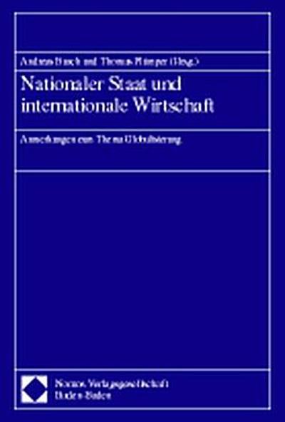 Nationaler Staat und internationale Wirtschaft